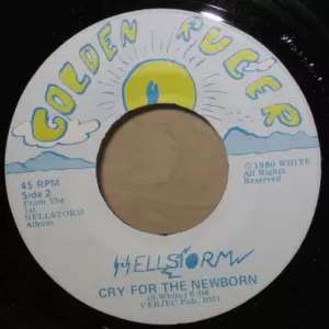 Hellstorm - Cry For the Newborn