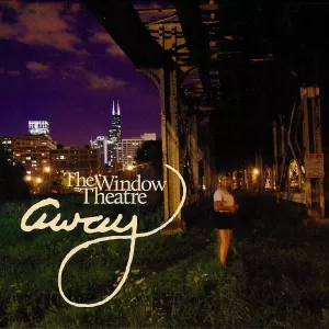 The Window Theatre - Away