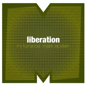 MJ Torrance and Mark Epstein - Liberation