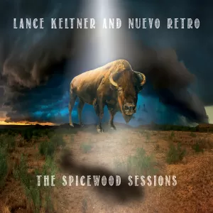 Lance Keltner - The Spicewood Sessions