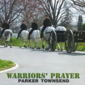 Parker Townsend - Warrior's Prayer